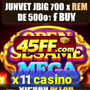 x11 casino
